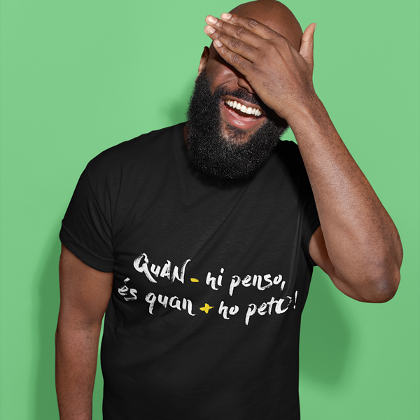 Quan menys hi penso, és quan més ho peto!